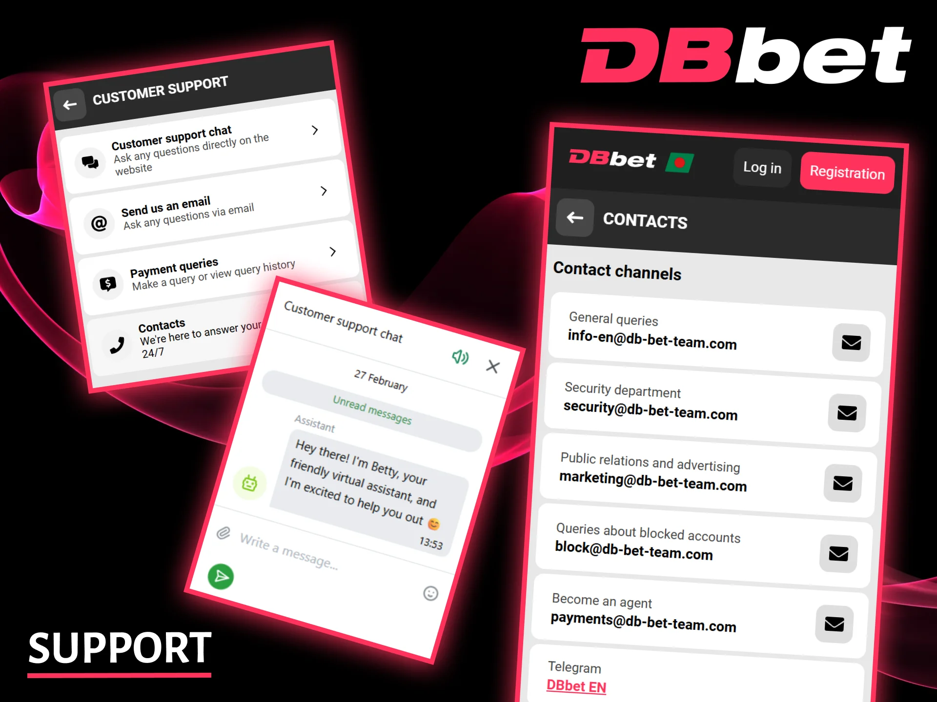 Contact our 24/7 customer support team directly through the convenient DBbet app.