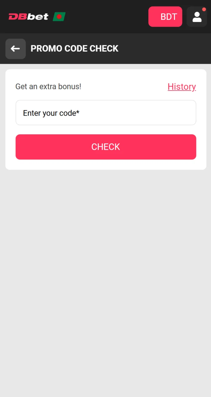Enter your special bonus code in the promo code verification field on the DBbet website.